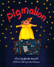 Pigmalion: Illustrations by Rachel Berman