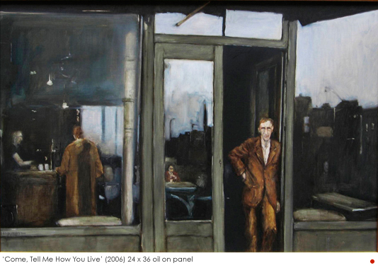 Artist: Rachel Berman Painting: Come, tell me how you live