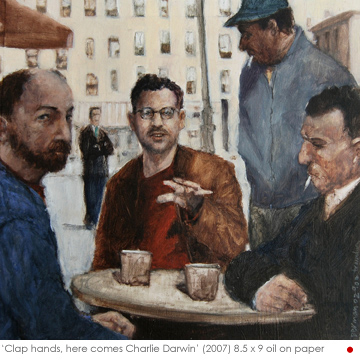 Artist: Rachel Berman Painting: Clap hands, here comes Charlie Darwin